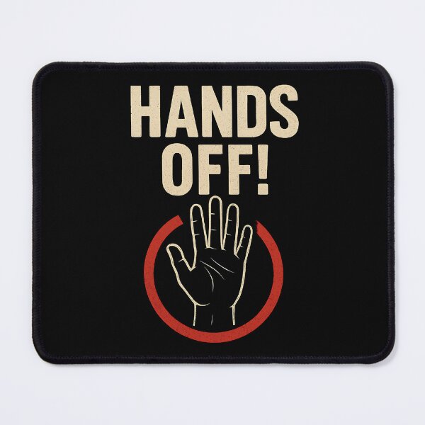Item preview, Copy of hands off designed and sold by Fantasy-Vibes.