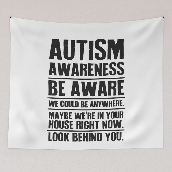Item preview, Autism Awareness We Could Be Anywhere designed and sold by Clara Hollins.