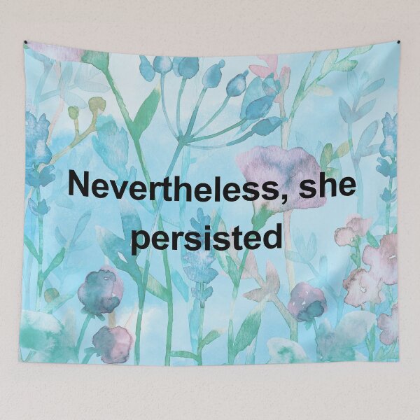 Item preview, Nevertheless, she persisted blue floral  designed and sold by ClickATee Store .