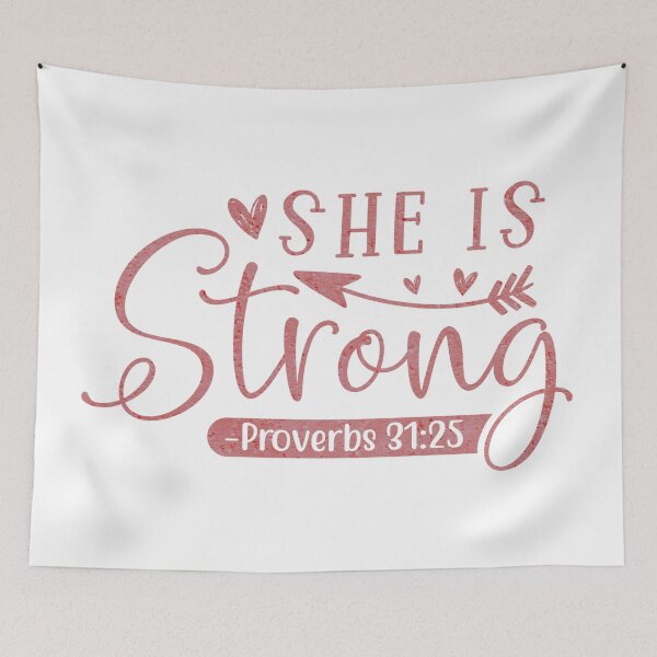 Item preview, She is Strong Proverbs 31:25 designed and sold by Jenn Graham.