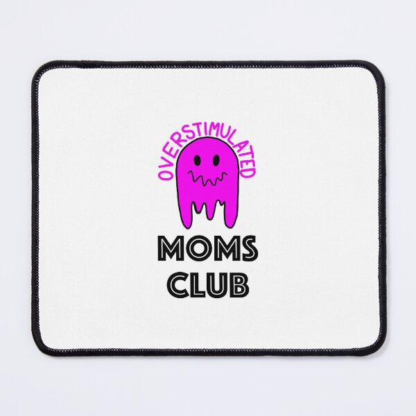 Item preview, Club de madres sobreestimuladas designed and sold by RotheCusDesign.