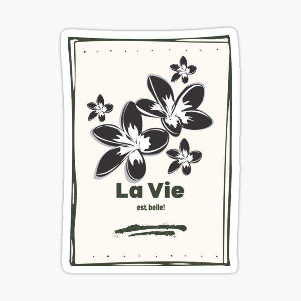 Artikel-Vorschau von La Vie est belle, designt und verkauft von The Ivory Atlas.