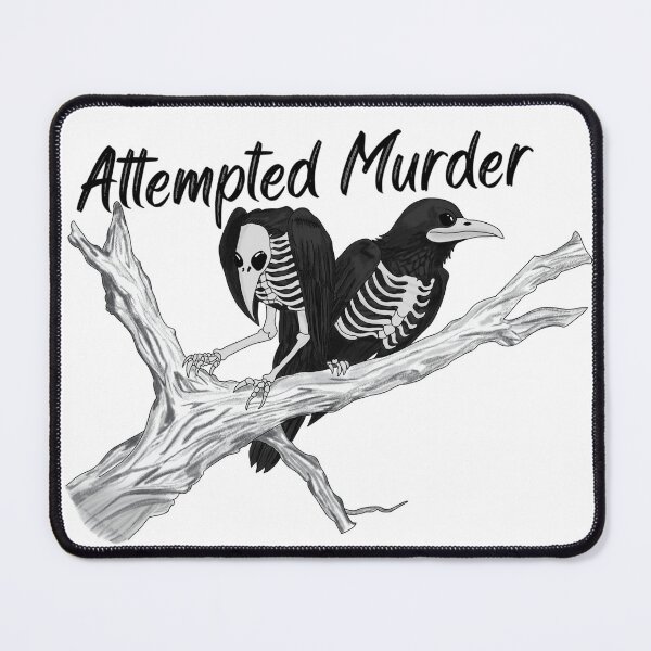 Item preview, Attempted Murder (Greyscale Variant) designed and sold by Hexcellent Designs.