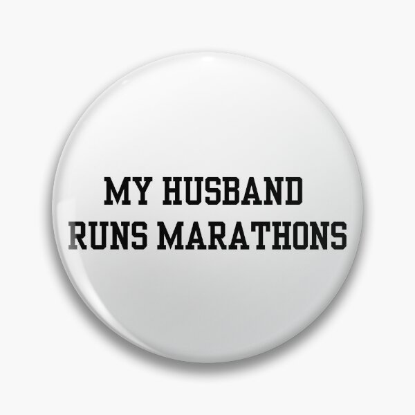 Item preview, My Husband Runs Marathons  designed and sold by madebycyn.