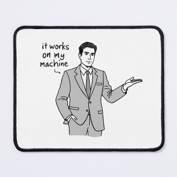 Item preview, It Works On My Machine - Coding humor, Funny Tech designed and sold by HEI DesignPartners.
