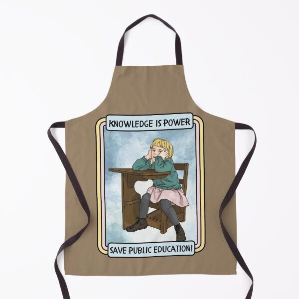 Item preview, Save Public Education - Knowledge Is Power designed and sold by Unhinged Heather.