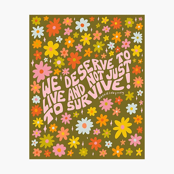Item preview, We Deserve to Live designed and sold by doodlebymeg.