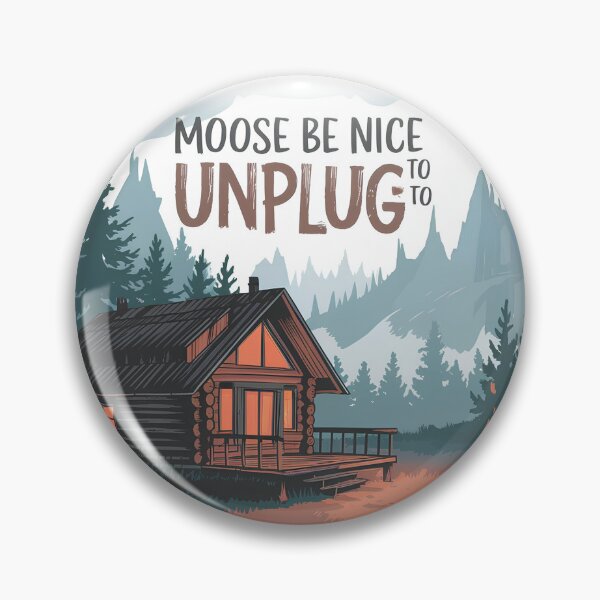 Item preview, Moose be Nice to Unplug 2 designed and sold by GP Store.