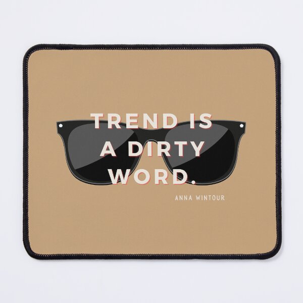 Item preview, Fashionista Style, Anna Wintour Quote  designed and sold by GlobalCurator.