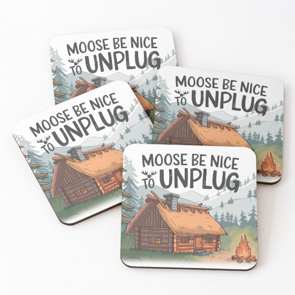 Item preview, Moose be Nice to Unplug 3 designed and sold by GP Store.