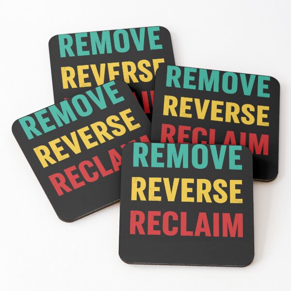 Item preview, Remove Reverse Reclaim designed and sold by varioarts.
