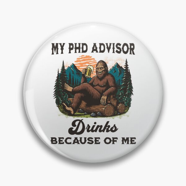 Item preview, My PhD Advisor Drinks Because Of Me | Funny Dissertation | Preliminary Exam | Qualifying Exam | Dissertation Humor | Funny Grad Student | Funny PhD Thesis | Comprehensive Exam designed and sold by jadedscientist.