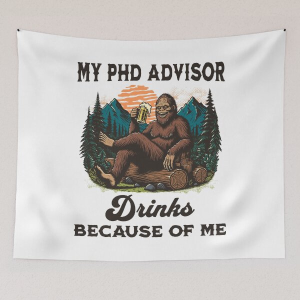 Item preview, My PhD Advisor Drinks Because Of Me | Funny Dissertation | Preliminary Exam | Qualifying Exam | Dissertation Humor | Funny Grad Student | Funny PhD Thesis | Comprehensive Exam designed and sold by jadedscientist.