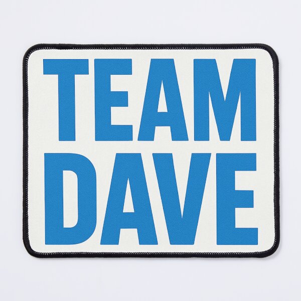 Item preview, Team Dave designed and sold by Thunder503.