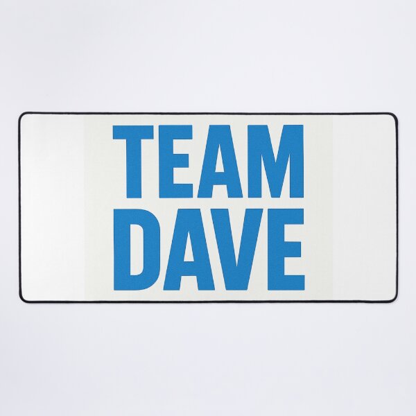 Item preview, Team Dave designed and sold by Thunder503.