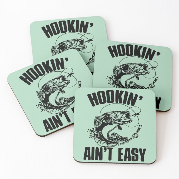 Item preview, Hooking Ain't Easy - Funny Fishing Quotes designed and sold by Vicky021.