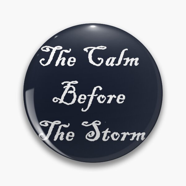 Item preview, The Calm Before The Storm designed and sold by Seeded.