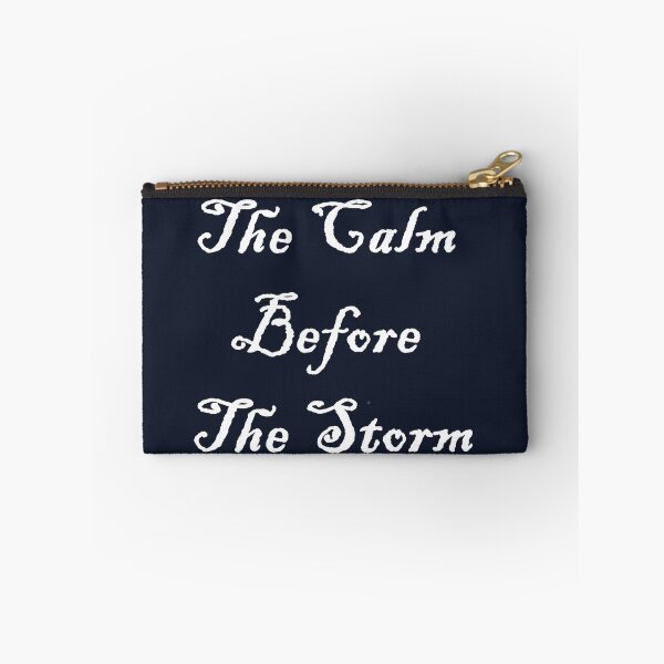 Item preview, The Calm Before The Storm designed and sold by Seeded.