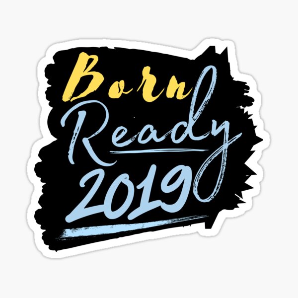 Item preview, Born Ready 2019 designed and sold by variant designer.