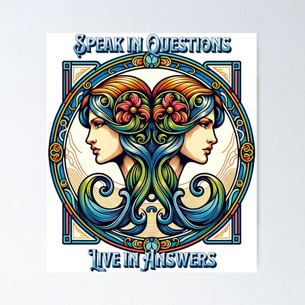 Item preview, Speak in Questions, Live in Answers – Gemini Zodiac Twins Art Nouveau Design designed and sold by NSB-Design.