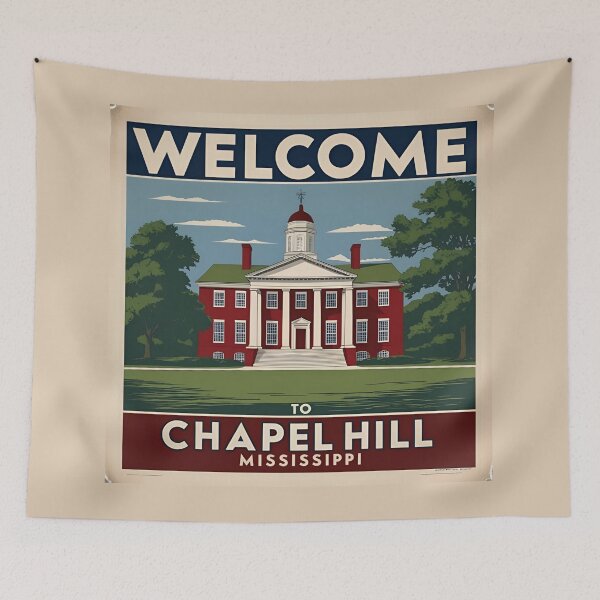 Item preview, Welcome to Chapel Hill, Mississippi designed and sold by Rue Market.