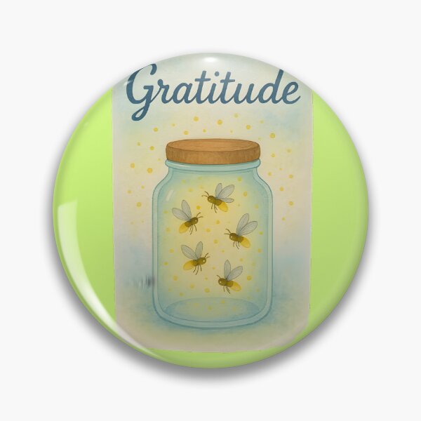 Item preview, Gratitude is like catching fireflies designed and sold by Proyz -Whimsy fashion.