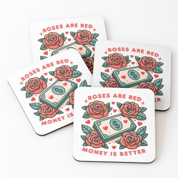 Item preview, Roses Are Red, Money Is Better // Funny Valentine Humor designed and sold by Scaryzz.