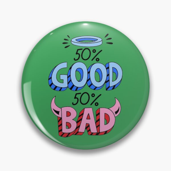Item preview, 50% Good, 50% Bad – Funny T-Shirt designed and sold by RanditGOZ.