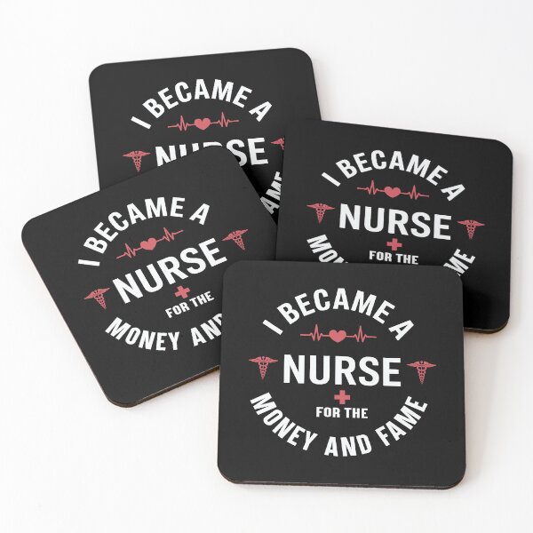 Item preview, Sarcastic Nurse - I Became A Nurse For The Money And Fame designed and sold by tmerchtrends.