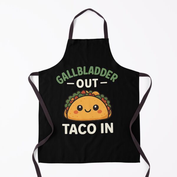 Item preview, Gallbladder Out Taco In designed and sold by queenzoid.