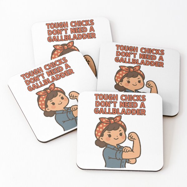 Item preview, Tough Chick Don't Need A Gallbladder designed and sold by queenzoid.