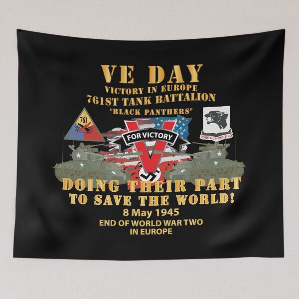 Item preview, Army - 761st Tank Bn - VE Day - Victory in Europe Day - End of WWII X 300 designed and sold by Military Insignia Products.