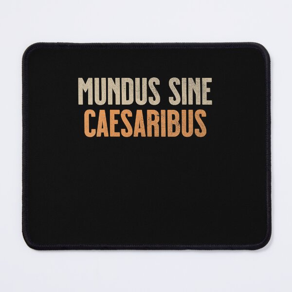 Item preview, Beautiful Retro Mundus Sine Caesaribus designed and sold by Shaun-Arts.