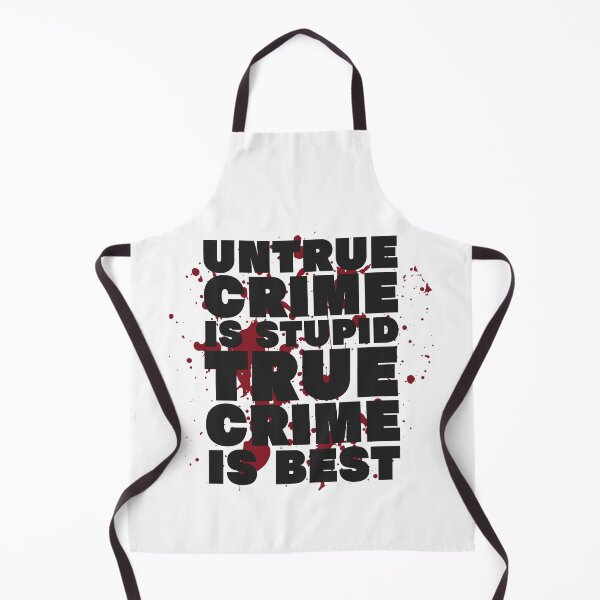 Item preview, For True Crime Fans designed and sold by UNK-Fatigues.