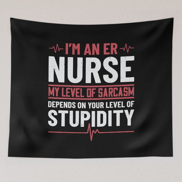 Item preview, Sarcastic Nurse – ER Nurse Sarcasm Level designed and sold by tmerchtrends.