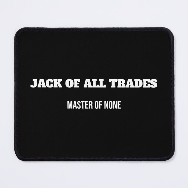Item preview, Jack of All Trades (For Employees only) designed and sold by ZenZero88.