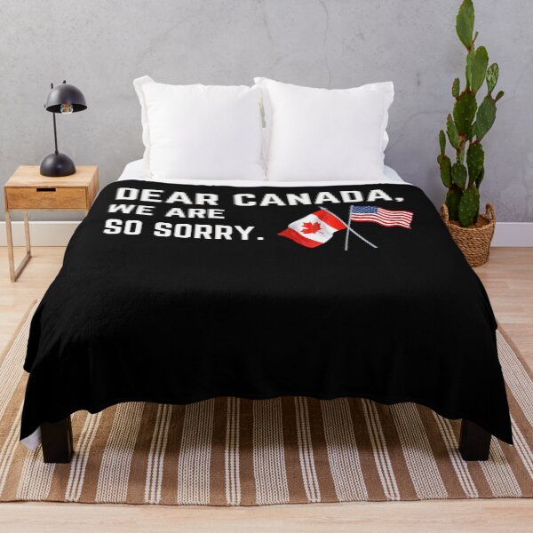 Item preview, Dear Canada We Are So Sorry Americans Supporting Canadians designed and sold by Cute-Collection.
