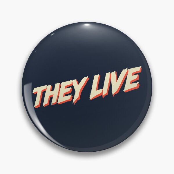 Item preview, They Live designed and sold by ArtFactoryAI.