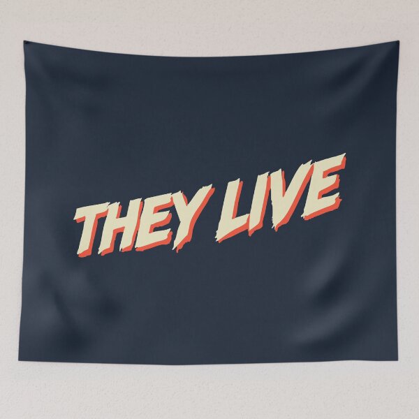 Item preview, They Live designed and sold by ArtFactoryAI.