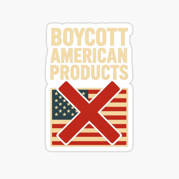 Item preview, “Boycott American Products” – Global Response to U.S. Trade Tariffs designed and sold by Aryabek.