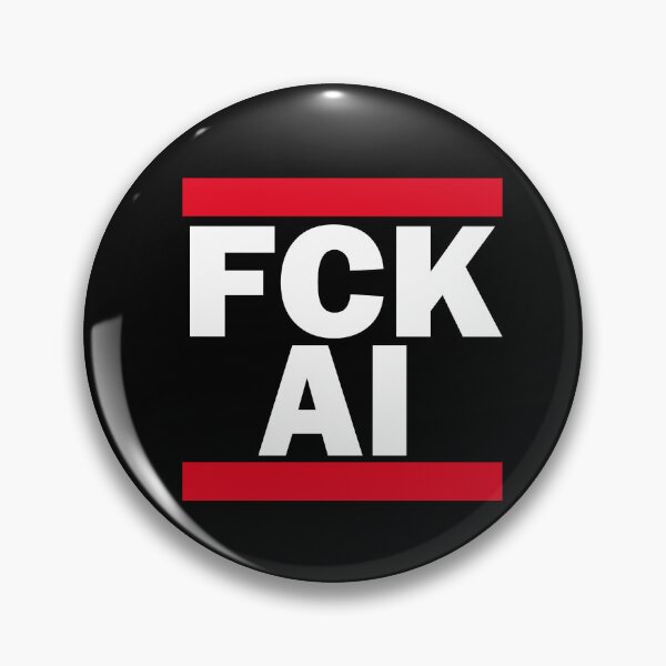 Item preview, FCK AI designed and sold by woodcutterbcn.