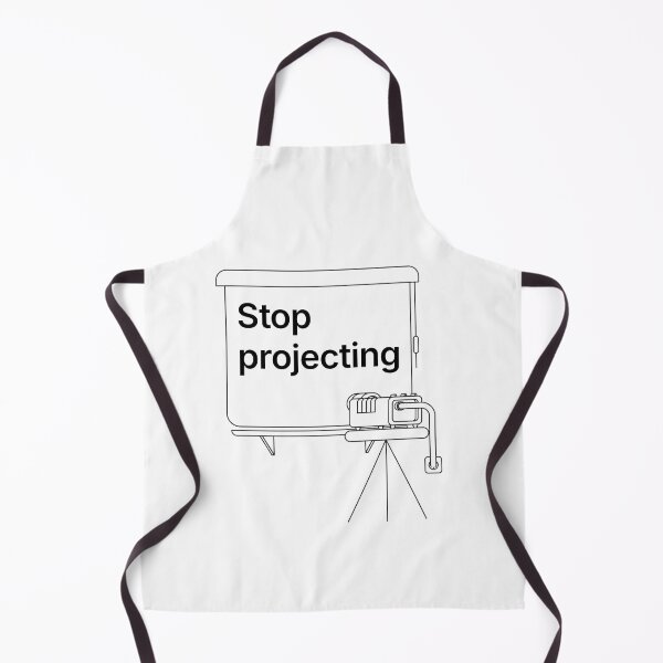 Item preview, Stop projecting - black print designed and sold by R-A Designs.