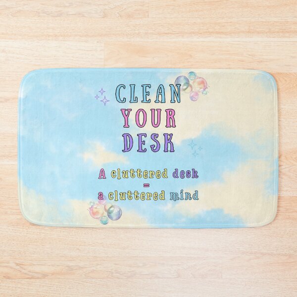 Item preview, Clean Your Desk – A Cluttered Desk = A Cluttered Mind designed and sold by MagicContOasis.