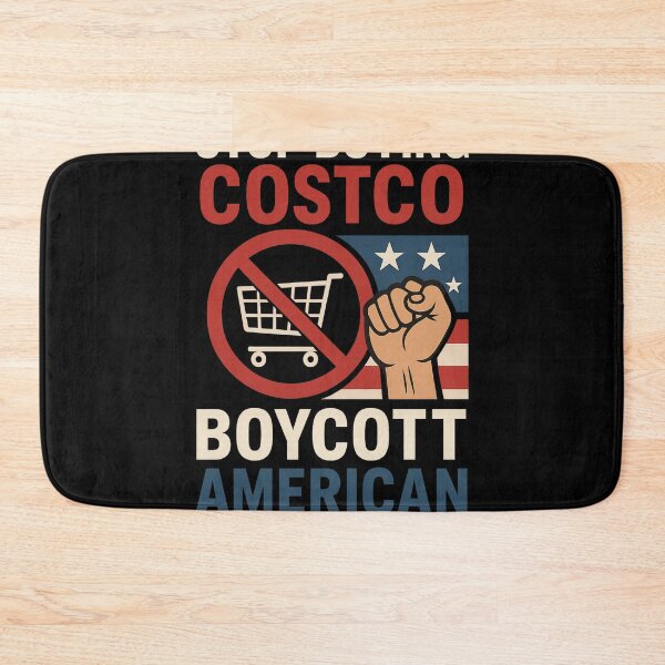 Item preview, “Stop Buying Costco, Boycott American” – Consumer Uprising Against U.S. Trade Policies designed and sold by Aryabek.