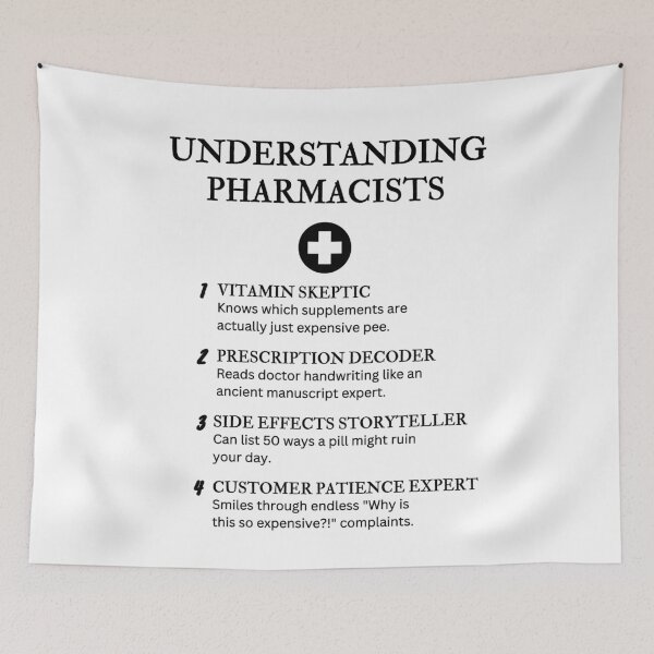 Item preview, UNDERSTANDING PHARMACISTS – Funny Pharmacy Humor designed and sold by PsyFlow35.