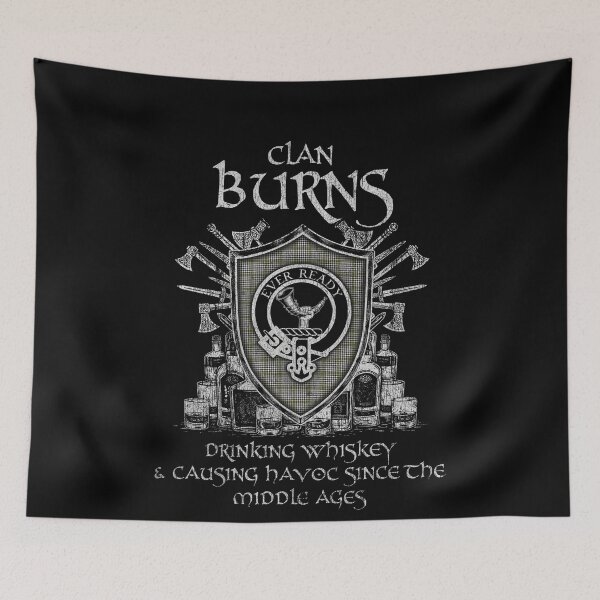 Artikelvorschau, Clan Burns Ayr trinkt Whisky und verursacht Chaos Erbe Wappen Tartan Plaid entworfen und verkauft von Clan1093.