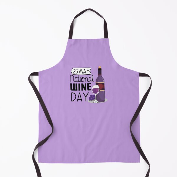Item preview, 25 May National Wine Day - Wacky Holidays designed and sold by ChemicalXShop.