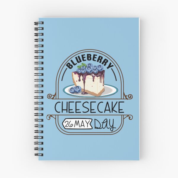 Item preview, 26 May Blueberry Cheesecake Day - Wacky Holidays designed and sold by ChemicalXShop.
