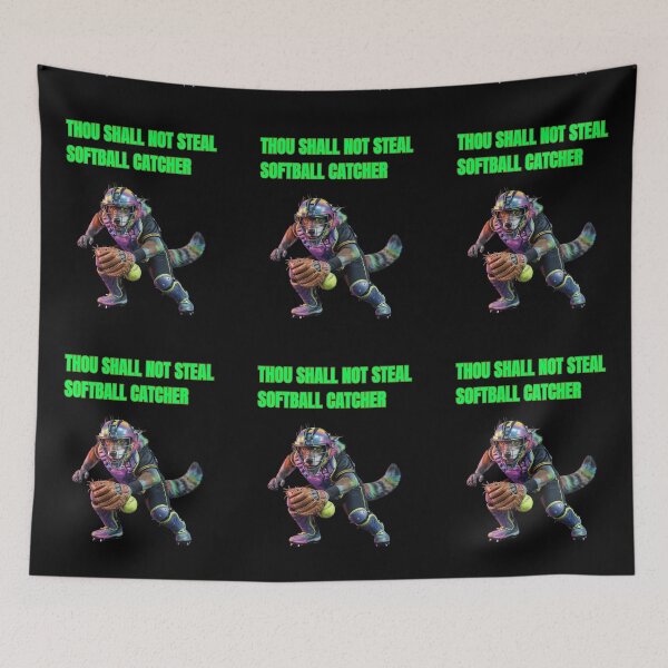 Item preview, Thou Shall Not Steal Softball Catcher designed and sold by TrendsLook.