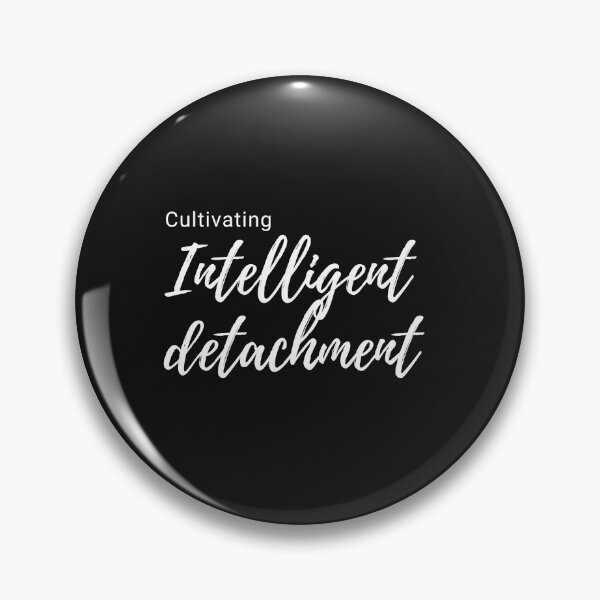 Item preview, Cultivating Intelligent Detachment – Balance, Clarity, Inner Peace designed and sold by ipot.